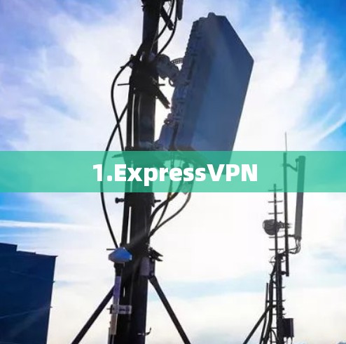 1.ExpressVPN