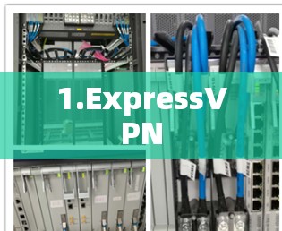 1.ExpressVPN