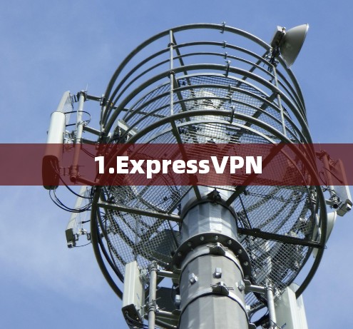 1.ExpressVPN