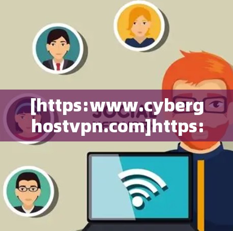 [https:www.cyberghostvpn.com]https:www.cyberghostvpn.com)