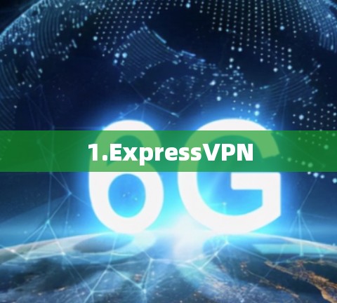 1.ExpressVPN